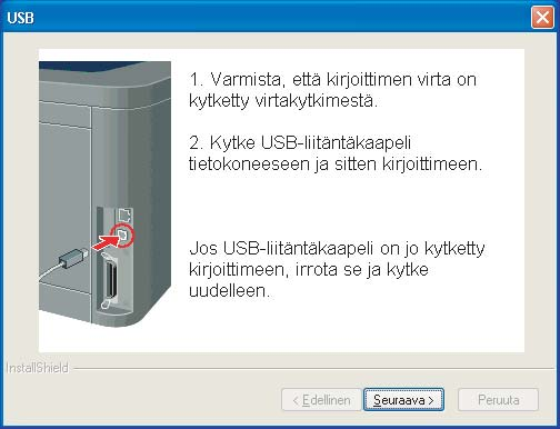 Kirjoitinohjaimen asennus 5 Kun tämä näyttö avautuu, varmista, että kirjoittimeen on kytketty virta. Kytke USB-kaapeli tietokoneeseen ja sitten kirjoittimeen. Napsauta Seuraava. USB 6 Napsauta Valmis.