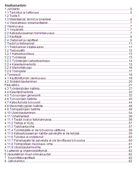 7 KATASO-ohjelman esittely Tässä luvussa esitellään muutama keskeisin KATASO-ohjelman ominaisuus pääpiirteittäin.