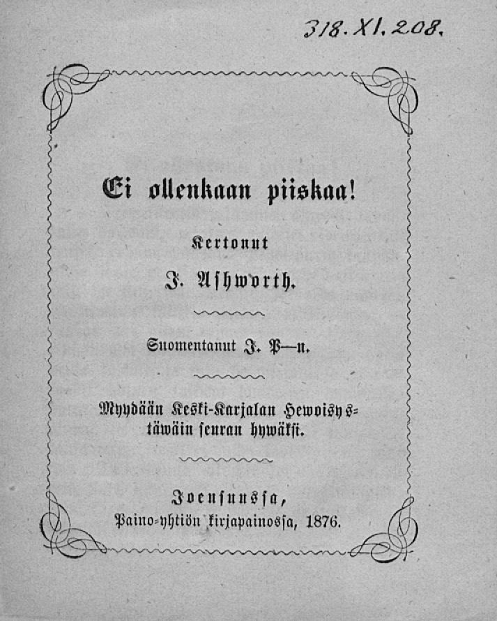 3/8 XI, &a#. Ei ollenkaan piiskaa! Kertonut J. Ashworth Suomentanut J.