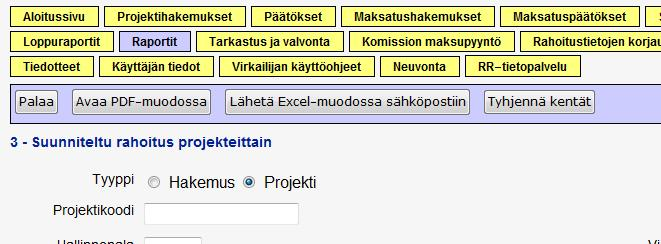 Raportointi EURA 2007 -järjestelmässä Tiedot voidaan tilata