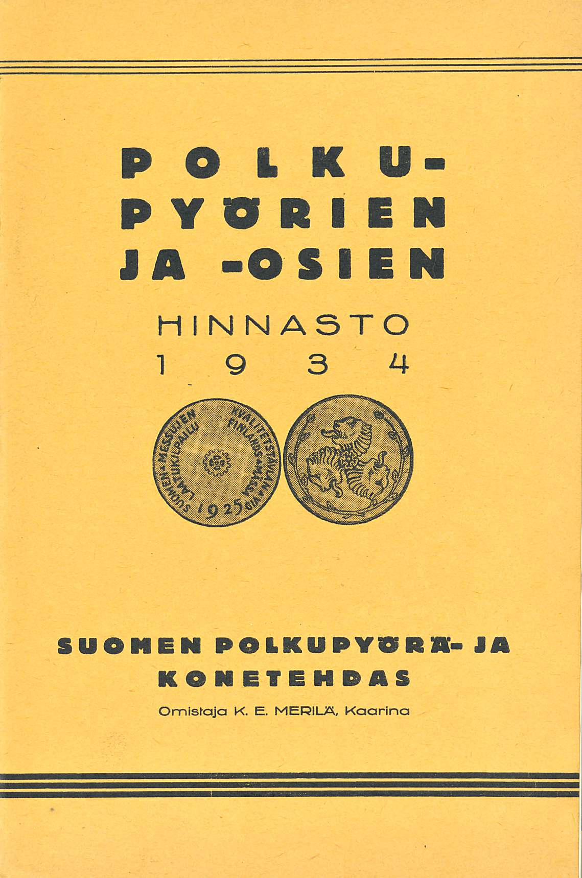 POLKU- PYÖRIEN JA -OSIEN HINNASTO 1934 SUOMEN