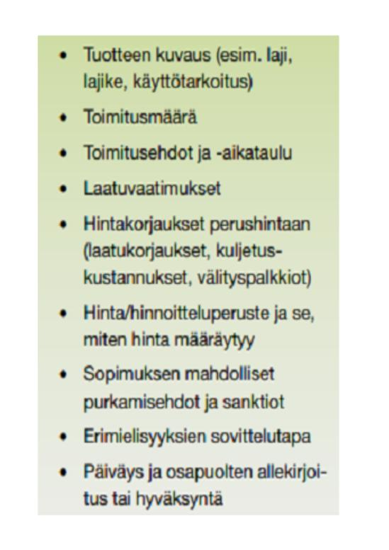 27 Kuva 3. Viljelysopimuksessa esille tulevat asiat. (Vilja-alan yhteistyöryhmä 2012).