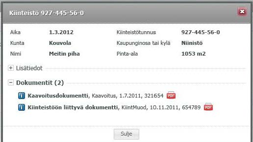 19 Kuva 2. Kuntalaistilin (www.palvelutarjotin.fi) käyttöliittymästä voi tarkastella omistuksiinsa liittyviä dokumentteja.