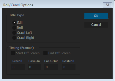 Kuva 18: Roll/Crawl Options Roll/Crawl Options ikkunassa määritellään tekstin liikettä.