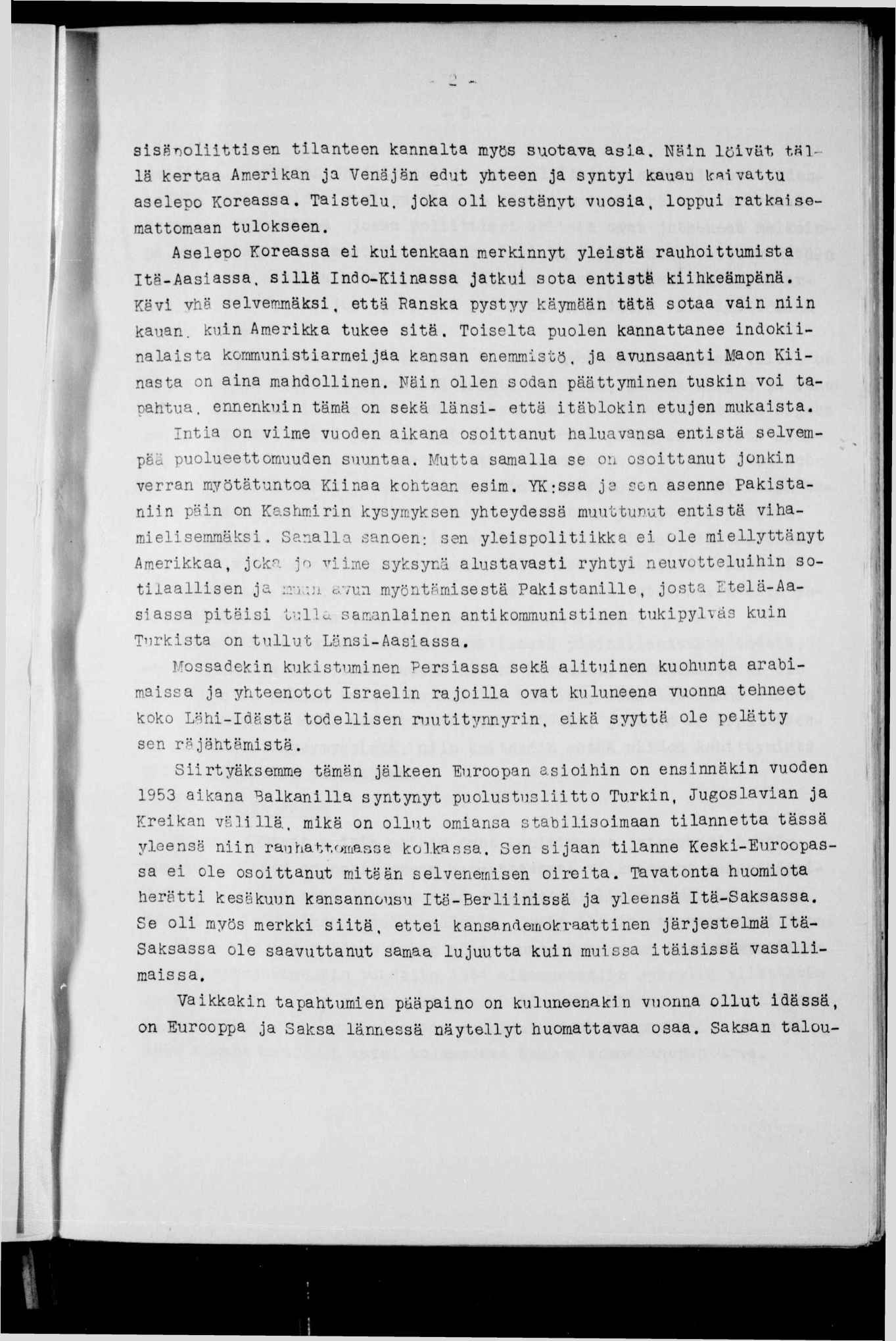 Tn^T»-.^MJJ.l.gUMlU TV- ' :j -? ssfr)olttsen tlanteen kannalta myös suotava asa.
