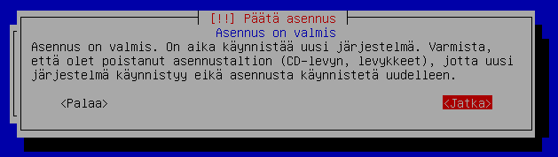 pääkäynnistyslohkoon. Valitse kyllä.