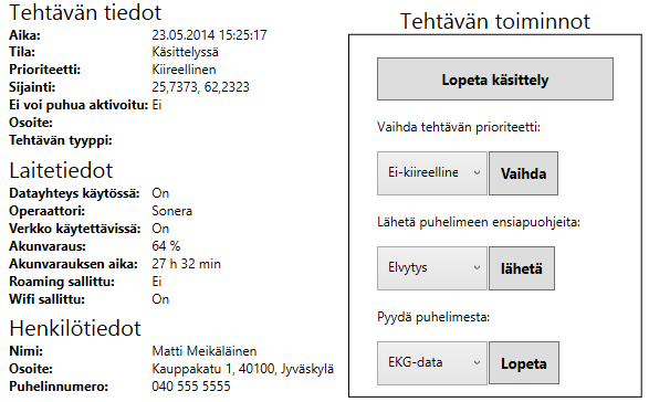 6.2 Tiedot ja toiminnot Hätäkeskusohjelman tehtävälistalta valitun tehtävän tiedot, laitetiedot ja henkilötiedot sekä tehtävän toiminnot on esitetty kuvassa 6.3. Kuva 6.