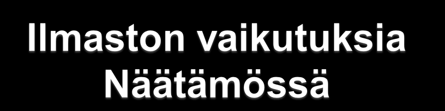 Ilmasto kiertyi 1670-luvulla kylmään vaiheeseen. Näätämön koltille tuli tarve ottaa käyttöönsä siidan sisämaan alueita.