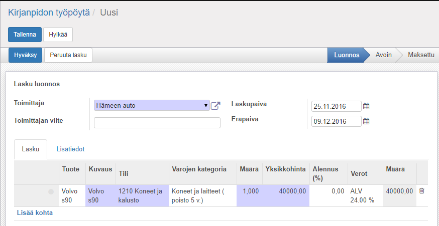 Kirjanpito => Osto => Uusi meno- tai ostolasku Lasku luodaan normaaliin tapaan, nyt vain poistojen laskemiseksi on