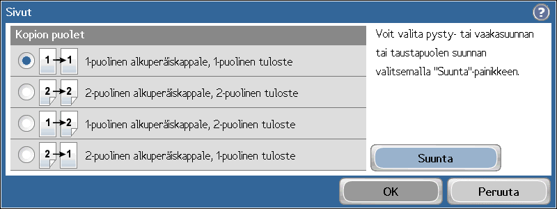 Kaksipuolinen kopiointi Aseta alkuperäiskappale asiakirjansyöttölaitteeseen etupuoli ylöspäin tai lasille etupuoli alaspäin.