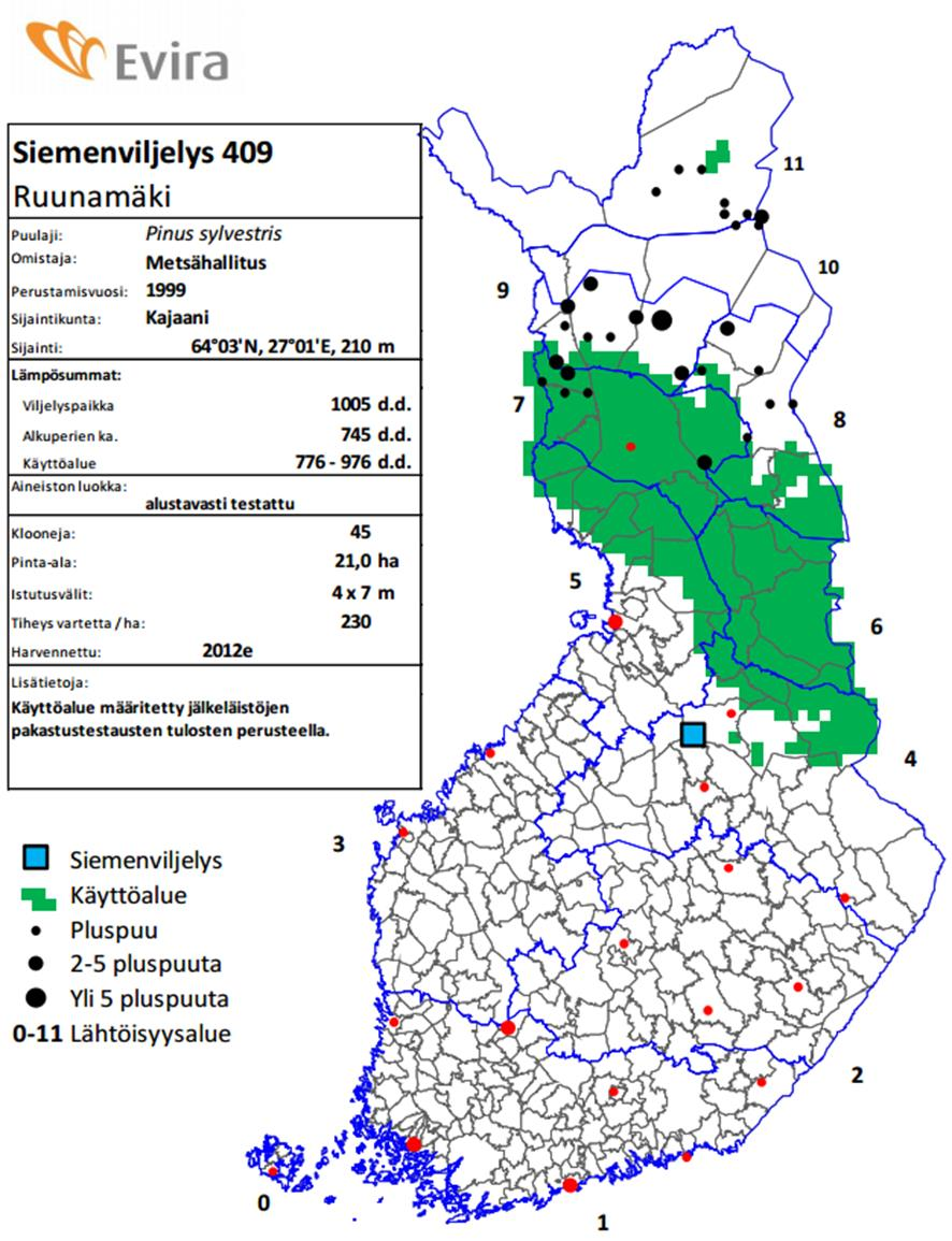 Liite 3. Käyttöalue pakastustestatulle siemenerälle SV409. Lähde: Evira 2015.