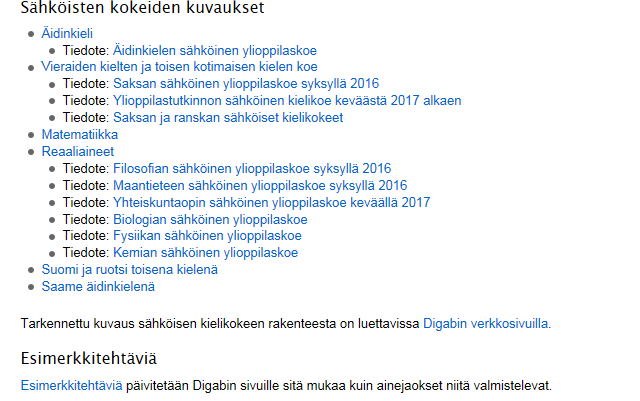 SÄHKÖISTYVÄ YLIOPPILASTUTKINTO Lisätietoa kokeista kyseisen aineen