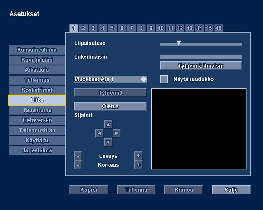 66 fi Lisäasetusvalikko Divar XF 6.6 Liike Liikkeentunnistustoiminto voidaan määrittää valitsemalla kunkin analogisen videotulon välilehdet.