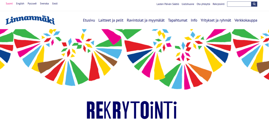 perehdytys hoidetaan Linnanmäellä. Linnanmäen internetsivuilta löytyi runsaasti tietoa tuleville työntekijöille Rekrytointi-linkin kautta: KUVIO 11. Linnanmäen rekrytointi (Linnanmäki rekrytointi.