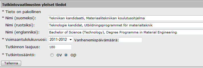 opintooikeuden opintokohteet (tässä kohdassa määritellään se, millä perusteella opiskelija