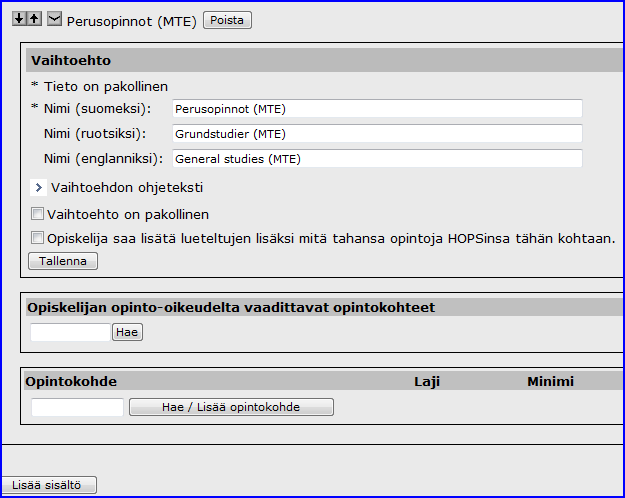 Seuraavaksi klikkaa >-näppäintä päästäksesi antamaan (Perusopintoja koskevat) Opiskelijan