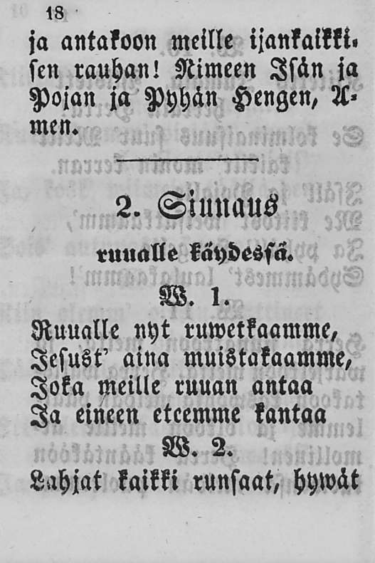 18 ja antakoon meille ijankalkki. sen rauhan! Nimeen Is
