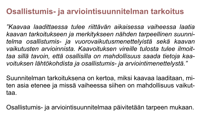 Sisällysluettelo 1 Johdanto... 2 2 Alueidenkäytön ohjaus ja yleiskaava... 2 3 Kotkan-Haminan seudun strategisen yleiskaavan tavoitteet. 3 4 Kaavoituksen vaiheet.