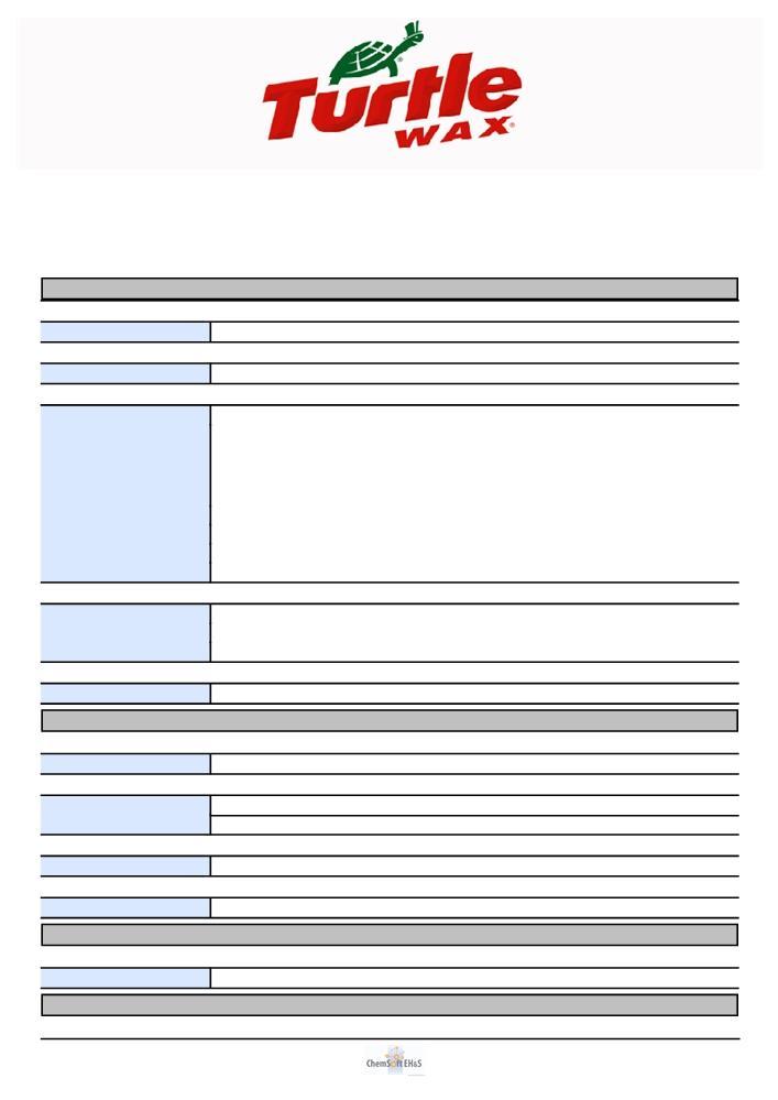 KÄYTTÖTURVALLISUUSTIEDOTE 1907/2006/EY, 31 artikla mukainen KOHTA 1: Aineen tai seoksen ja yhtiön tai yrityksen tunnistetiedot 1.1 Tuotetunniste Tuotenimi ; Tuotenumero: 300.523 1.