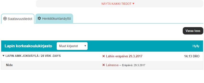 4. Teoksen varaaminen Jos kaikki teokset ovat lainassa eikä hyllyvarausta voi tehdä, voit varata teoksen. Valitse haluamasi noutopaikka.