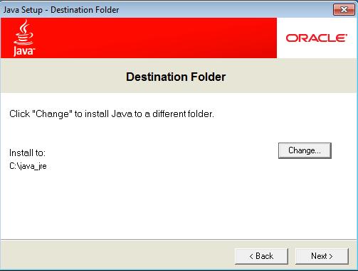 Select location where you want to install Java and click Next 3.