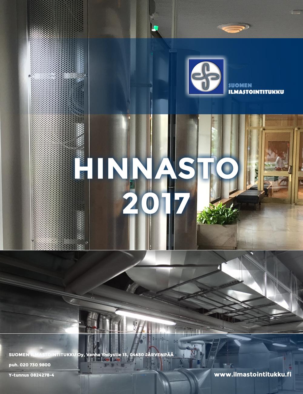 HINNASTO 2017 SUOMEN ILMASTOINTITUKKU Oy, Vanha Yhdystie 13, 04430
