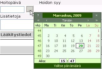 Hoitotiedot Hoitopäivä Hoitopäivän voit antaa joko kirjoittamalla päivämäärä tietokenttään muodossa pp.kk.vvvv tai valitsemalla päivän kalenterista.