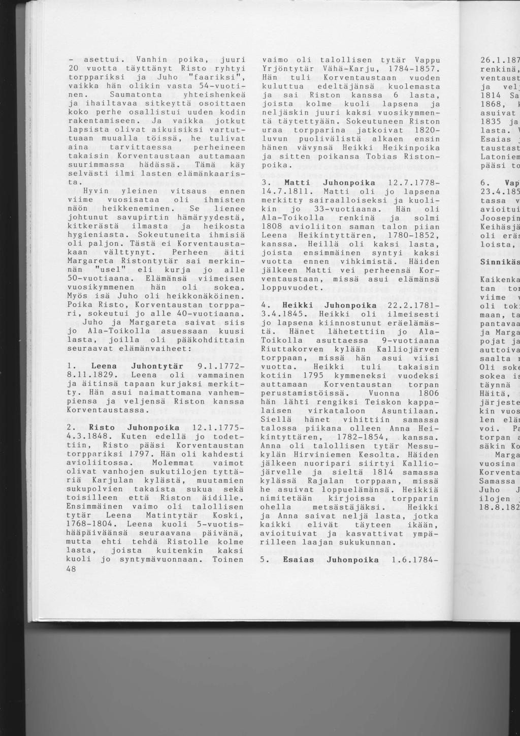 - asettui. Vanhin poika, juuri )O rrrr^l-l-a t.atri-f;nvl Rict^ rvht.r..-yl,ir.