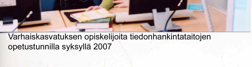 Mikäli laitos oli tilannut opetusta vain kaksi tuntia, aikaa pidettiin liian lyhyenä sisältömäärään nähden. Lisäaikaa harjoitteluun toivottiin myös.