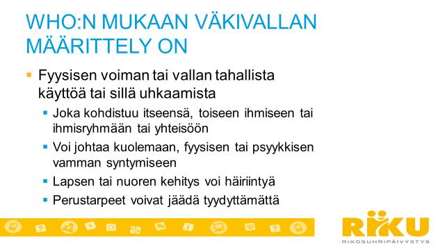 Usein väkivalta mielletään miehen naiseen kohdistamana väkivaltana, mutta se on mahdollista kaikenlaisissa parisuhde- ja seurustelumuodoissa. Myös miehet kokevat väkivaltaa seurustelusuhteissaan.