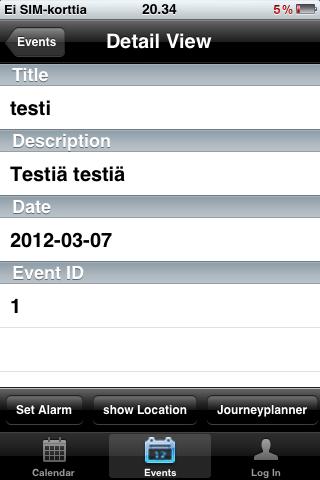 Kuvio 8. Tapahtuman tiedot kalenterisovelluksessa. Jos luonnin keskeytti cancel-napilla, sovellus jäi hälytyksenluontiin ja tekstikentät tyhjenivät.