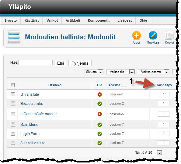 ETAPPI ry JOOMLA 2.5 Sivu 13(13) 1. Napsauta moduulien Sarake otsikkoa: Järjestys.