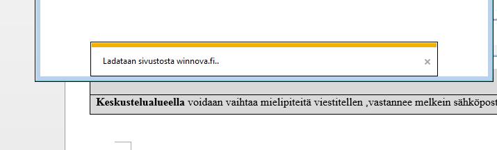 Tiedosto on ensin talletettava paikalliseen