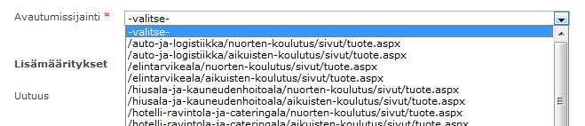 Päijät-Hämeen koulutuskonserni Tuotekori-ohje Sivu 12 / 25 Valitse oikea avautumissijainti: Salpauksen avautumissijainteja Lamkin avautumissijainteja 4.