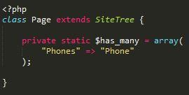 23 muuttujassa. Koska Page-luokalla tulee olemaan monta Phone-DataObjectia, myös Page-luokkaan täytyy luoda relaatio, joka tehdään staattisessa $has_many-muuttujassa (Esimerkkikoodi 14).