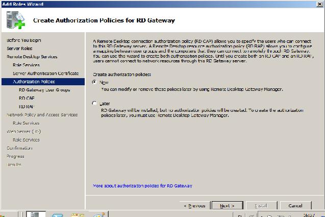Vaihtoehtoina on tehdä määritykset joko heti tai myöhemmin. Auktorisointisäännöt voidaan määritellä myöhemmin RD Gateway Management konsolissa. Tässä tapauksessa valitaan vaihtoehto now.. Kuva 13.