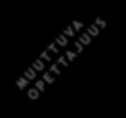 Y H T E I S K U N T A A V O I N, V U O R O V A I K U T T E I N E N, E R I L A I S U U T T A H Y V Ä K S Y V Ä, A L O I T T E L L I S U U