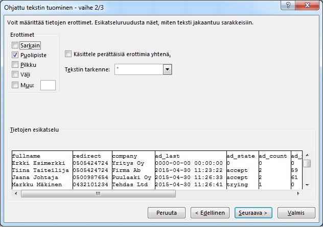 Seuraavalla sivulla erottimeksi valitaan puolipiste.