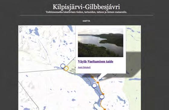 » Kilpisjärven interaktiivinen kartta ja responsiivinen sivusto (www.arktisettulet.fi) LFA-projektissa. (Kuva: Antti Tenetz.) tarinat ovat maisemassa.