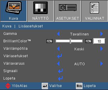 Käyttäjän ohjaimet KUVA Lisäasetukset Gamma Tämän avulla voit valita gammakorjauksen, joka on hienosäädetty parhaan kuvanlaadun saavuttamiseksi. Elokuva: kotiteatteria varten.