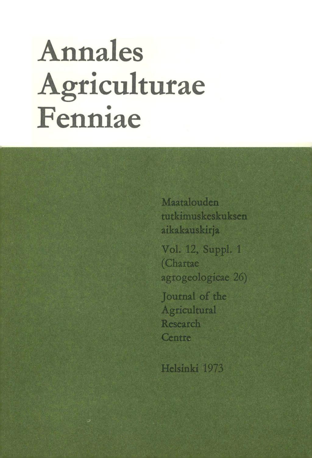 Annales Agriculturae Fenniae Muu", Maatalouden tutkimuskeskuksen aikakauskirja Vol.