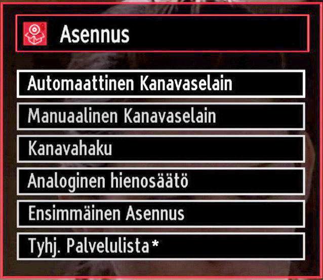 Paina OK-painiketa kanavalistalta lähtemiseksi ja TV:n katselemiseksi. Asennus Paina MENU -painiketta kauko-ohjaimessasi Asennuksen valitsemiseksi tai näppäimellä.