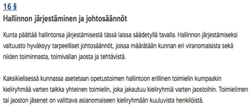 Metropolialueen ruotsinkielisten palvelujen hallintomalli Kuva 8: Lainaus kuntalaista. Käyttäjädemokratian vaatimus koskee erityisesti ruotsinkielisten palvelujen koordinointija kehittämistehtävää.