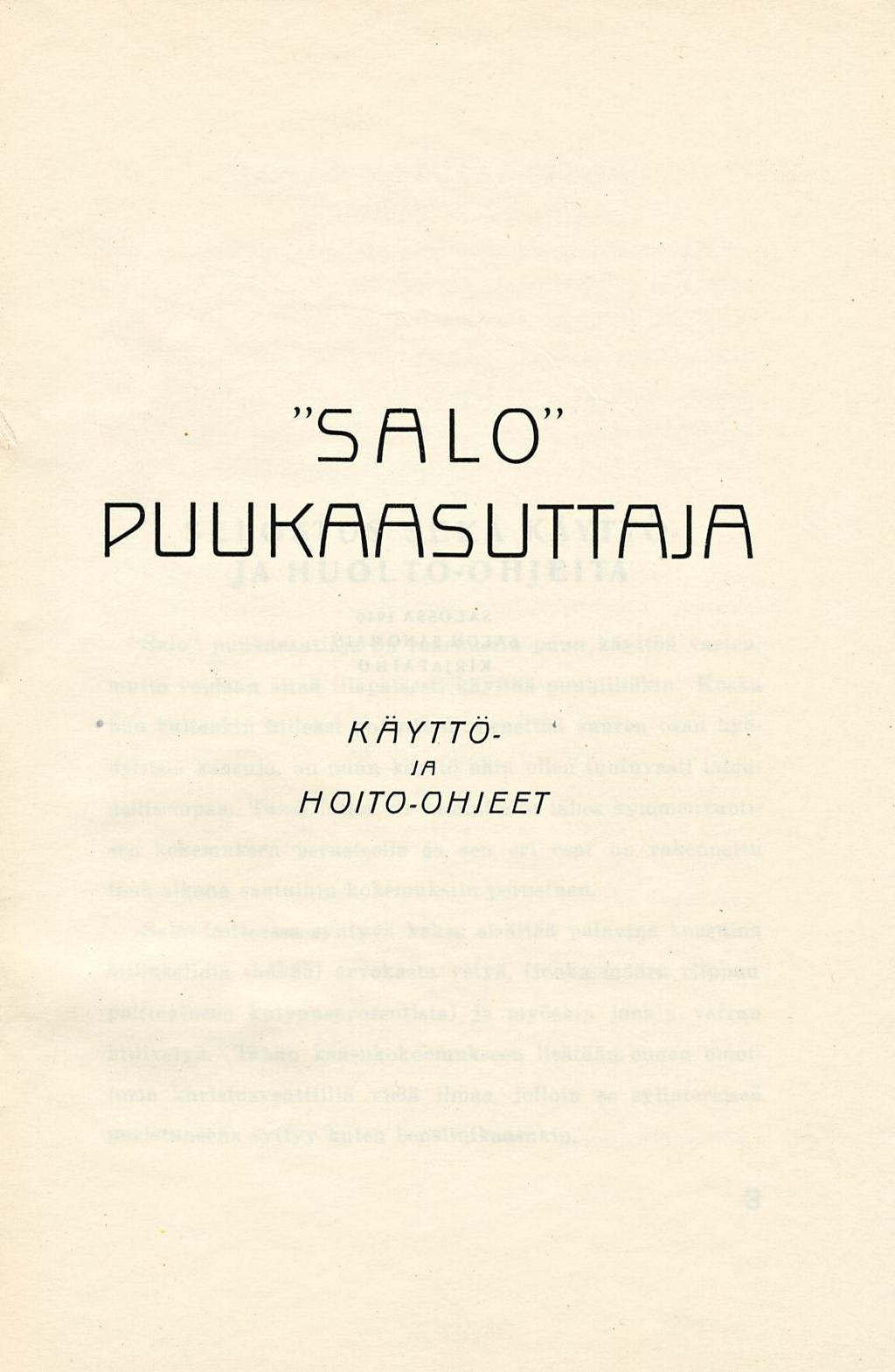 "SALO" PUUKAASUTTAJA