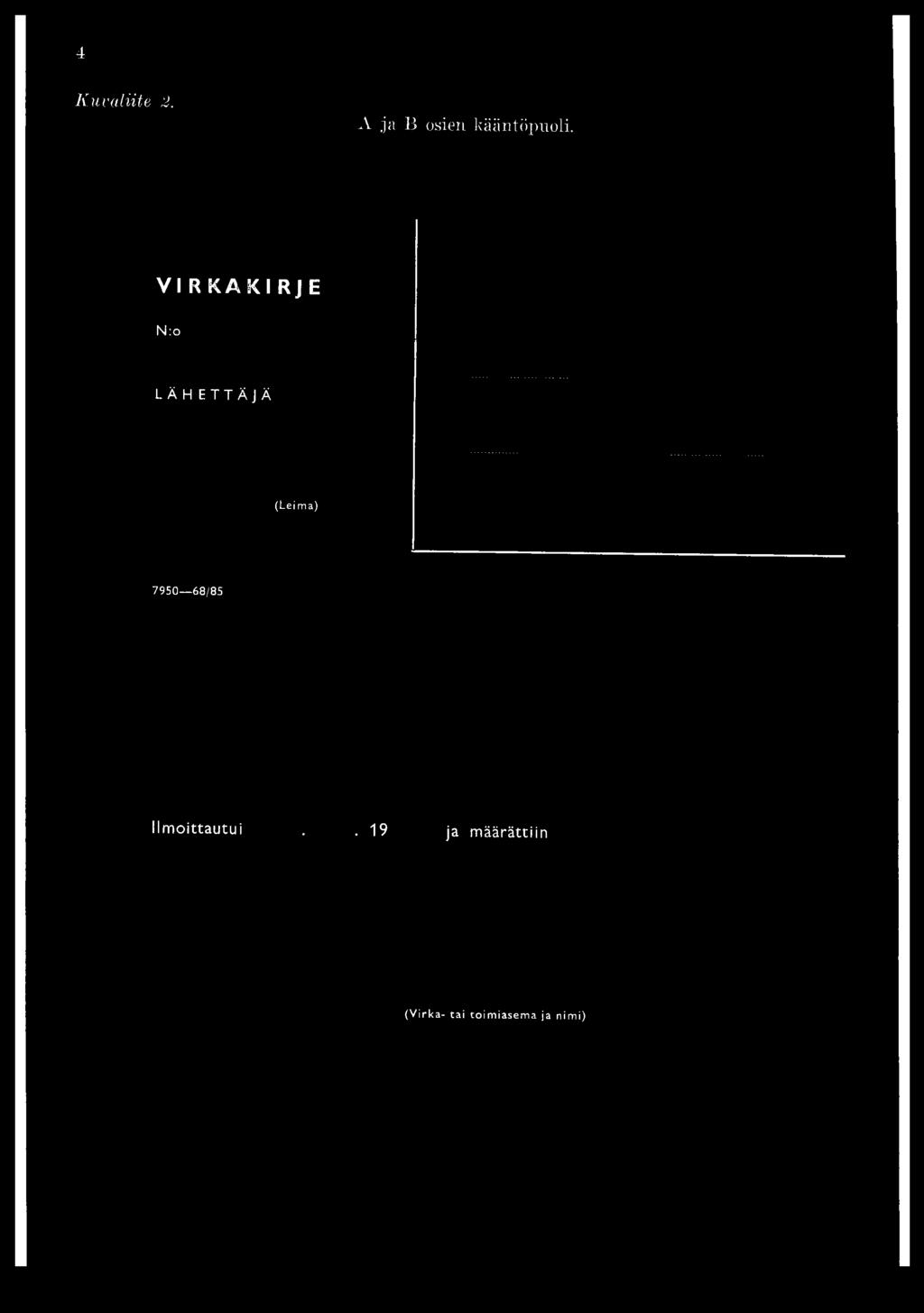 VI R KAKI RJ E Nro LÄHETTÄJÄ (Leima)