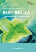 Sijoitettujen lasten vertaisryhmämalli 35 Ohjaajan käsikirja. 1. painos, toim. Tiina Holmberg, Pirjo Hakkarainen, 2003. 2. painos, toim. Christine Välivaara, 2006.