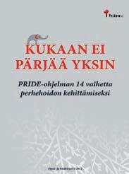 Kirjan keskeinen viesti on, että perhehoidon kehittämisen lähtökohtana tulee olla sijoitettavan lapsen tarpeet ja lapsilähtöisyys.