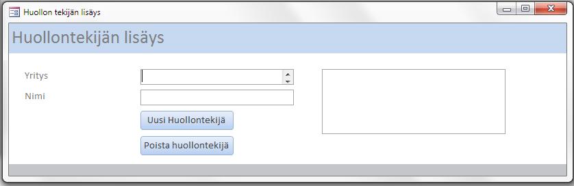 Navigointilistalla näytetään kaikki Huollon tekijöiksi kirjatut henkilöt aakkosjärjestuksessä yrityksen nimen mukaan. Kuva 10. Lomake huollon tekijän lisäykseen 6.