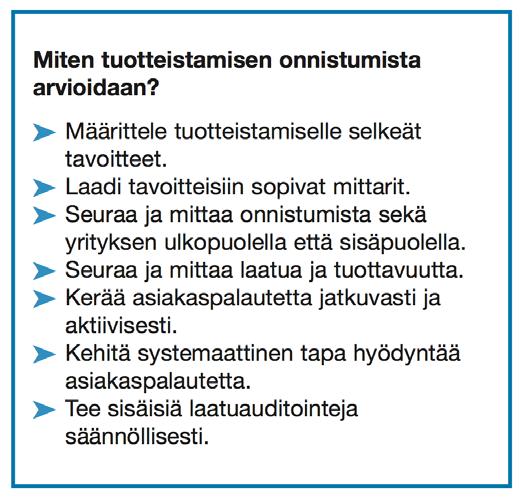 Kuva 15. Jaakkolan ym. (2009, 37) laatima muistilista seurannan tekemiseen.