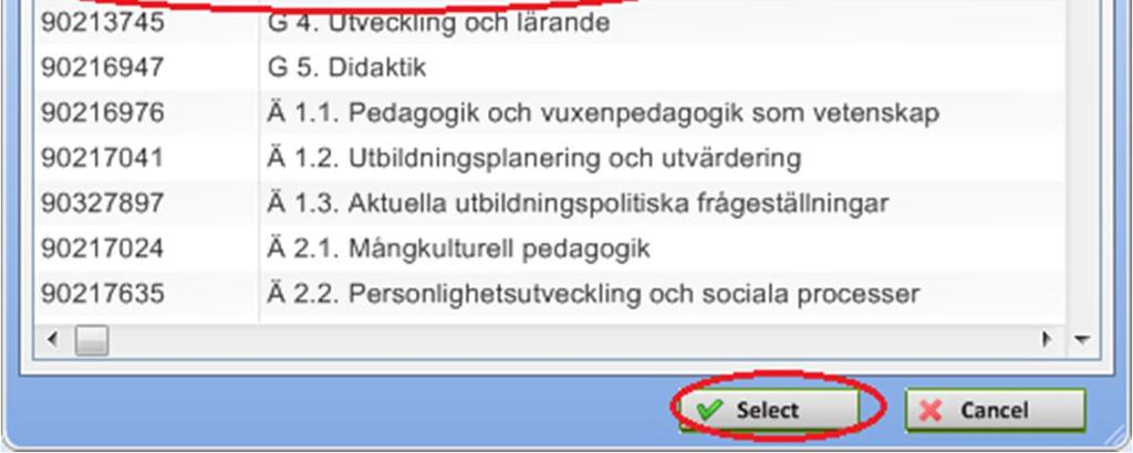 Valitse klikkaamalla Select. Huom. Voit halutessasi valita useamman pääopetustapahtuman valitsemalla ne samalla kun pidät ctrl-näppäintä painettuna.